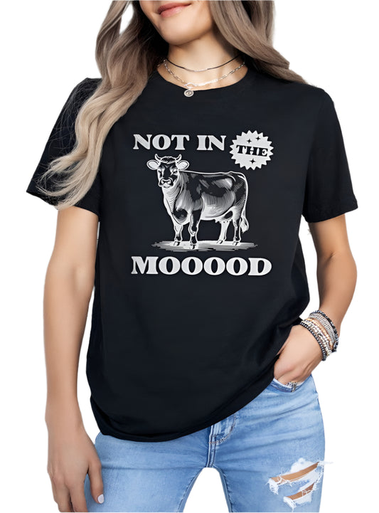 Front view of "Not in The Mooood" funny cow graphic tee
