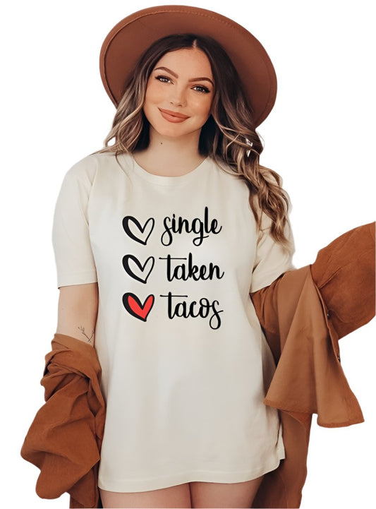 Single, Taken, Tacos Graphic Tee - Whimsical Appalachian Boutique