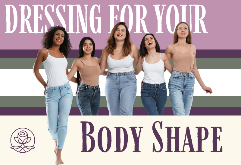 Promotional image for Whimsical Appalachian Boutique's blog post "Dressing for Your Body Shape," featuring tips for finding flattering outfits for every body type.