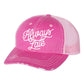 Distressed pink trucker hat with white Always Late embroidery

