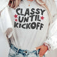 Classy Until Kickoff Graphic T-Shirt