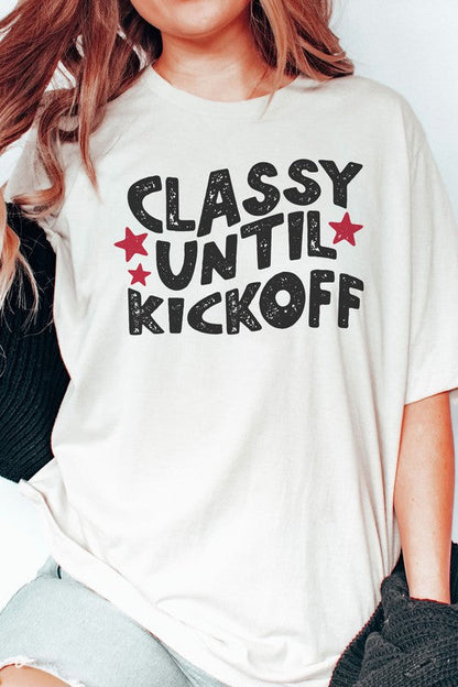 Classy Until Kickoff Graphic T-Shirt