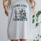 Long Live Cowboys Graphic T-Shirt